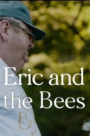 Image Eric and the Bees
