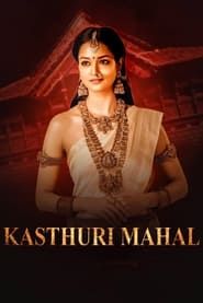 Kasthuri Mahal series tv
