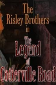The Risley Brothers: The Legend of Cotterville Road series tv