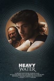 Heavy Water 2014 streaming