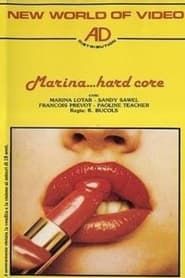 Marina Hard Core (1985)