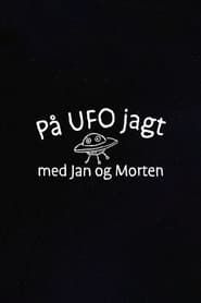 På UFO jagt med Jan og Morten series tv