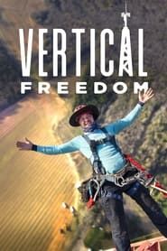 Vertical Freedom series tv