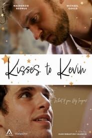 Affiche de Kisses to Kevin