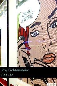 Roy Lichtenstein: Pop Idol (2004)