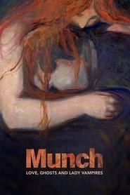 Munch: Love, Ghosts and Lady Vampires series tv