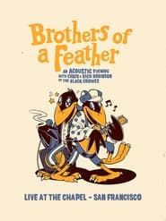Image The Black Crowes Brothers of a Feather Live at the Chapel 2021