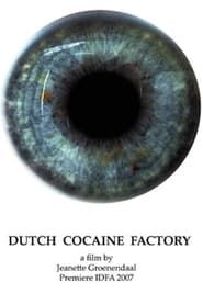 Dutch Cocaine Factory series tv