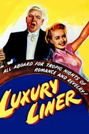 Luxury Liner series tv