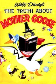 The Truth About Mother Goose series tv