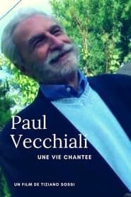 Paul Vecchiali: Une vie chantée series tv