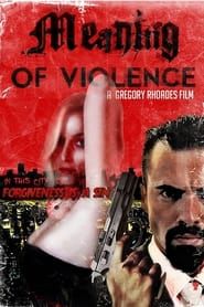 Meaning of Violence series tv
