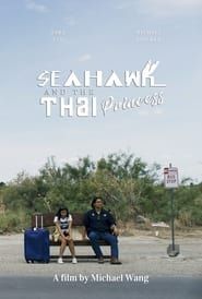 Seahawk and the Thai Princess series tv