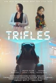 Trifles (2021)