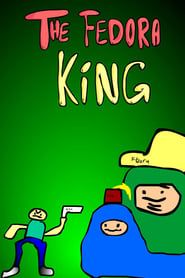 The Fedora King series tv