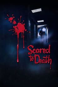 Scared to Death series tv