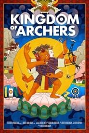 Kingdom of Archers series tv