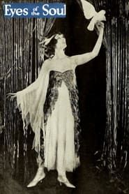 Eyes of the Soul (1919)