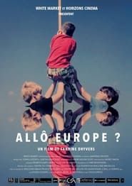 Allô Europe? series tv