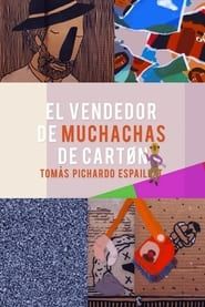 El Vendedor de Muchachas de Cartón series tv