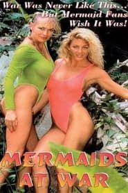 Mermaids at War series tv
