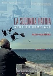 La seconda patria - Another Homeland series tv