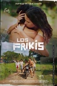 Los Frikis (2024)