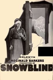 Snowblind (1921)