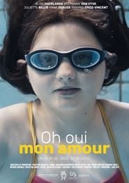 watch Oh oui Mon Amour