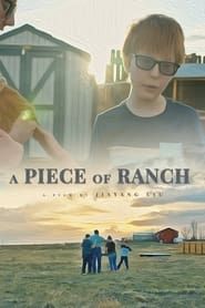 A Piece of Ranch 2022 streaming