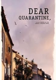 Dear Quarantine series tv