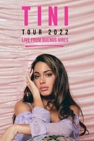 TINI Tour 2022: Live from Buenos Aires series tv