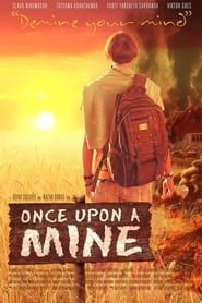 Once Upon a Mine series tv