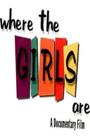 Where the Girls Are series tv