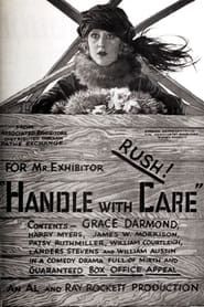 Handle with Care (1922)