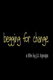 Begging for Change series tv