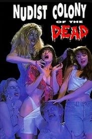 Nudist Colony of the Dead 1991 streaming