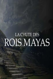 Fall Of The Maya Kings series tv
