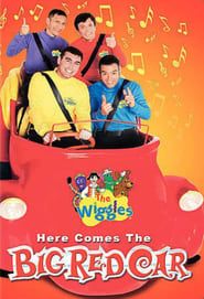 The Wiggles: Here Comes The Big Red Car series tv