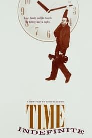 Time Indefinite series tv