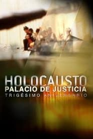 Holocausto: Palacio de Justicia series tv