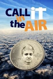 Call It in the Air series tv