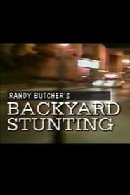 Randy Butcher's Backyard Stunting series tv