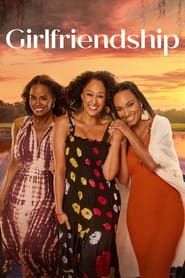 Girlfriendship series tv