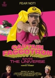 Affiche de Captain Faggotron Saves the Universe