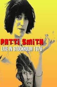 Patti Smith Live in Stockholm 1976 series tv