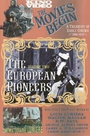 The Movies Begin - The European Pioneers 1894-1913 series tv