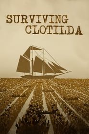 Affiche de Surviving Clotilda