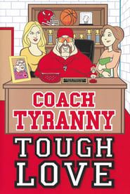 Image Coach Tyranny: Tough Love