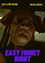 Easy Money Right-hd